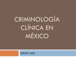 Criminología clínica en México