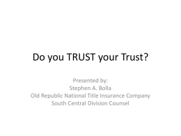 Do you TRUST your Trust?