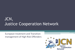 JCN, Justice Cooperation Network