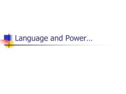 Language and power…