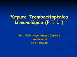 Púrpura trombocitopénica inmunológica