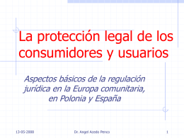 La protección legal de los consumidores y usuarios