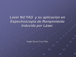 Láser Nd:YAG y su aplicación en Espectroscopia de