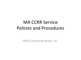 MA CCRR Service Protocols (policies and