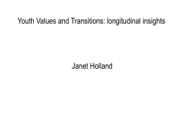 Youth Values and Transitions: longitudinal