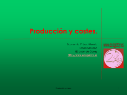 Producción y costes (I.E.S. Juan de Garay).