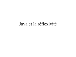 Java et la réflexivité