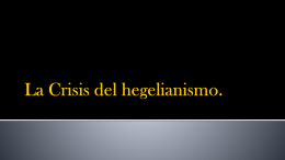 La Crisis del hegelianismo.