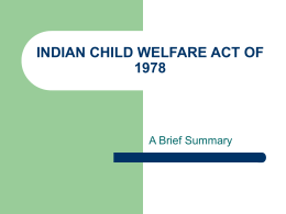 INDIAN CHILD WELFARE ACT OF 1978