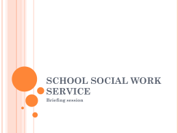 SCHOOL SOCIAL WORK SERVICE