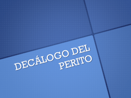 DECÁLOGO DEL PERITO