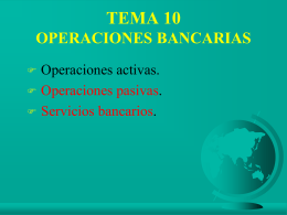 TEMA 6 OPERACIONES BANCARIAS