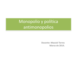 Monopolio y política antimonopolios