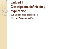 Unidad 1: Descripción, definición y explicación