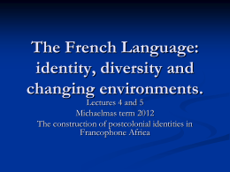 The French Language: identity, diversity and