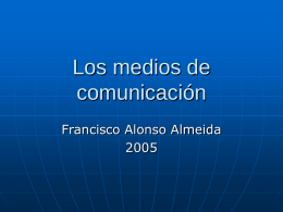 Los medios de comunicación