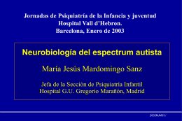 Neurobiología del spectrum autista