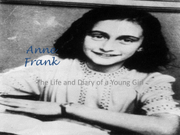 PowerPoint Presentation - Anne Frank -