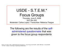 Focus Groups - S.T.E.M./ Hispanic Students