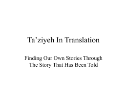 Taziyeh in Translation - Golden Thread Productions