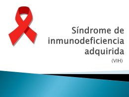 Síndrome de inmunodeficiencia adquirida