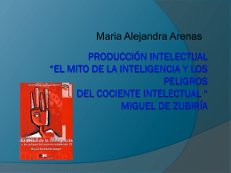 Producción Intelectual “el mito de la inteligencia