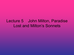 Lecture 5 John Milton, Paradise Lost and Milton’s