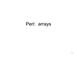 Perl: arrays - University of Iowa