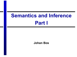 Semantics and Inference, part I