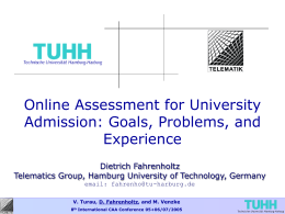 Online Assessment for University Admission: Goals,