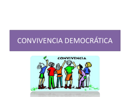 CONVIVENCIA DEMOCRÁTICA