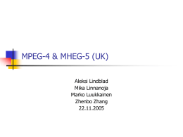 MPEG-4 & MHEG-5 (UK)