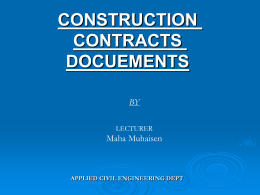 CONSTRUCTION CONTRACTS DOCUEMENTS By LECTURER Maha