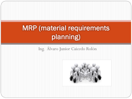 MRP (material requirements planning)