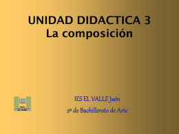 UNIDAD DIDACTICA 3 La composición