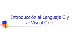 Introducción al Lenguaje C y al Dev-Cpp