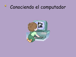 Conociendo el computador
