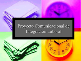 Proyecto Comunicacional de interacción Laboral