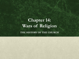 Chapter 14: Wars of Religion