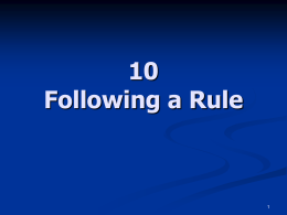 10 Following a Rule