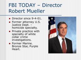 FBI TODAY – Director Robert Mueller