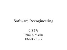 Software Reengineering - University of Michigan