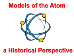 PowerPoint - Models of the Atom