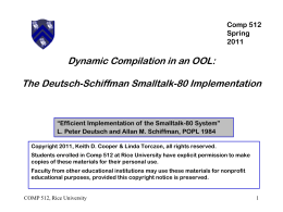 Dynamic Compilation in an OOL COMP 512 Rice