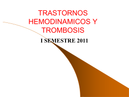 Trastornos hemodinámicos, trombosis y shock