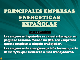 PRINCIPALES EMPRESAS ENERGETICAS ESPAÑOLAS