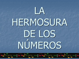LA HERMOSURA DE LOS NÚMEROS