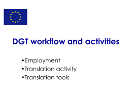 DGT workflow and activities