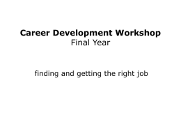 Career Development Workshop Year 3 day 2 -