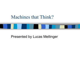 Machines that Think?